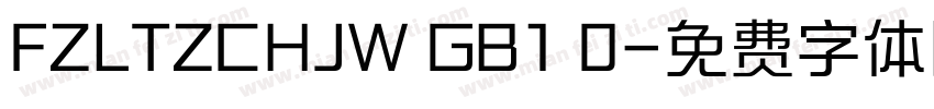FZLTZCHJW GB1 0字体转换